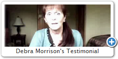 Debra Morrison's Testimonial